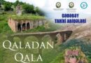 “Qaladan Qala – Gədəbəy: Tarixi Abidələr Diyarı” sənədli filminin təqdimatı keçiriləcək